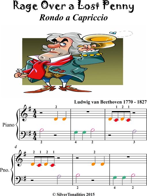 Title details for Rage Over a Lost Penny Rondo a Capriccio Beginner Piano Sheet Music with Colored Notes by Ludwig van Beethoven - Available